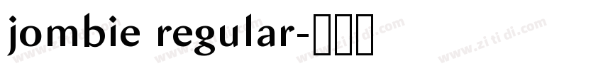 jombie regular字体转换